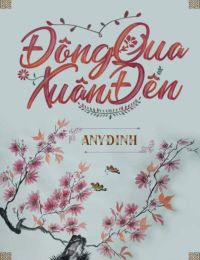 Đông Qua xuân đến