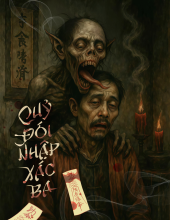 Quỷ đói nhập xác ba