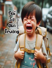 vượt qua nỗi sợ đến trường 