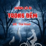 Không có ai trong đêm